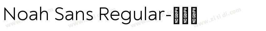 Noah Sans Regular字体转换
